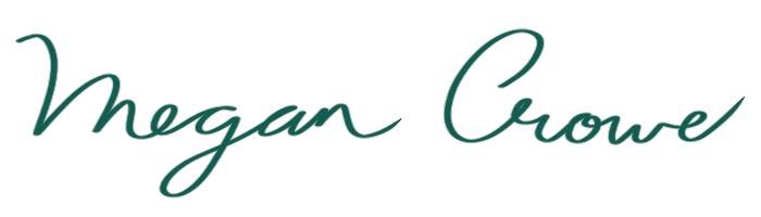 The logo of Megan Crowe, which is the words 'Megan Crowe' in cursive writing